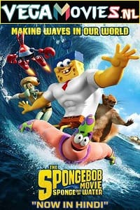The SpongeBob Movie Sponge Out of Waters