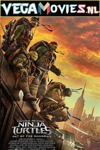 Teenage Mutant Ninja Turtles Out of the Shadows