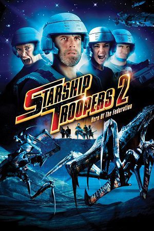 Starship Troopers 2