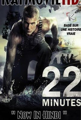 22 Minutes 2014 Full Movie in