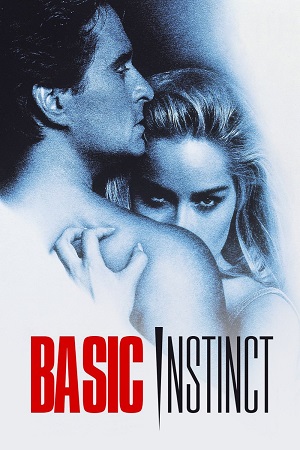 Download [18+] Basic Instinct (1992) Dual Audio {Hindi-English} 480p [500MB] | 720p [1.1GB] | 1080p [2GB]