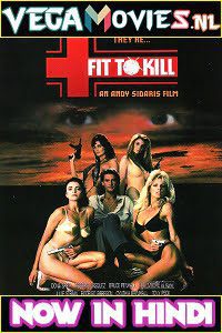 Fit to Kill 1993