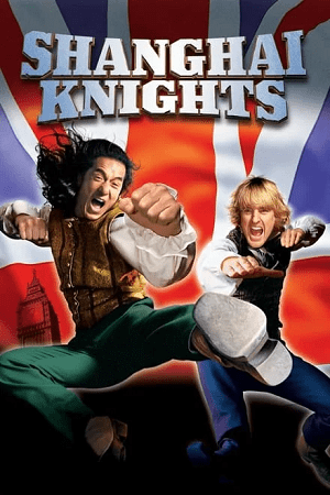Shanghai Knights 2003 Hindi English Chinese