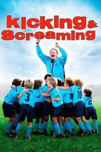 Kicking Screaming Vega Movie Poster