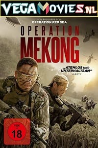 Operation Mekong 2016 Dual Audio
