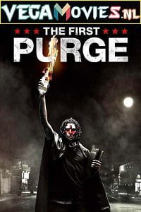The First Purge movie dual audio download 480p 720p 1080p