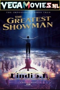 The Greatest Showmanaa