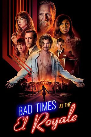 Bad Times at the El Royale