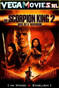 The Scorpion King 2 in Hindi