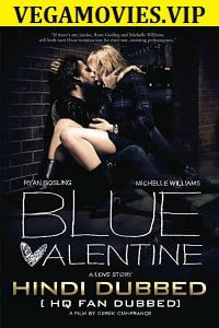 Blue Valentine 2010 Hindi Dubbed