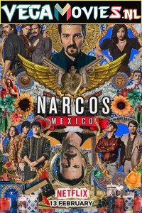 Download Narcos Mexico Season 2 English All episodes 720p