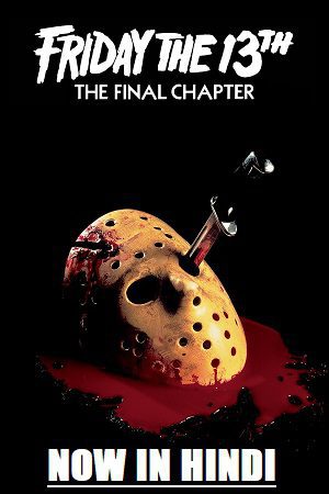 Friday the 13th The Final Chapter 1984 poster