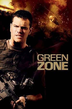 Download Green Zone (2010) Blu-Ray Dual Audio {Hindi-English} 480p [500MB] | 720p [1GB] | 1080p [3GB]