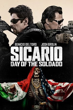 Sicario Day of the Soldado 2019 poster