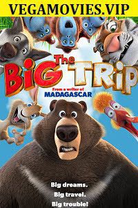 The Big Trip Hindi Dubbed