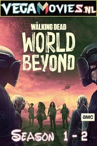 The Walking Dead World Beyond Season 2
