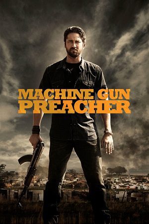 Machine Gun Preacher 2011 Hindi