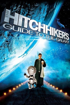 The Hitchhikers Guide to the Galaxy 2005s