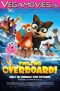 two by two overboard