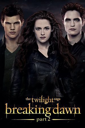 The Twilight Saga Breaking Dawn