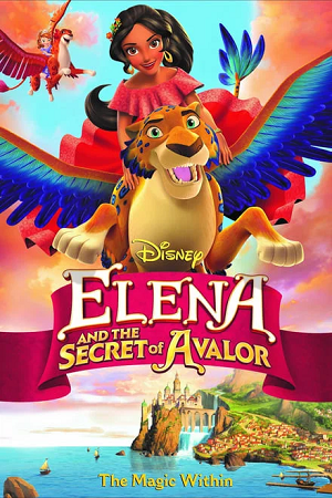 Elena and the Secret of Avalor Vegamovies