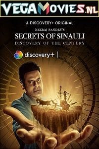 Secrets of Sinauli 2021