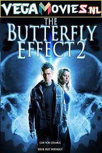 The Butterfly Effect 2