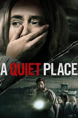 A Quiet Place
