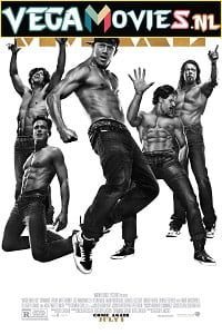 Magic Mike XXL 2015
