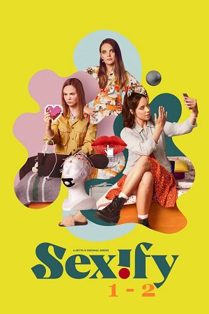 Sexify 1 2 Netflix Original