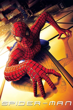 Download Spider-Man (2002) Dual Audio {Hindi-English} 480p [400MB] | 720p [800MB] | 1080p [4GB] | 2160p 4K