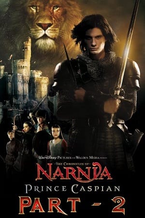 The Chronicles of Narnia Part 2 poster
