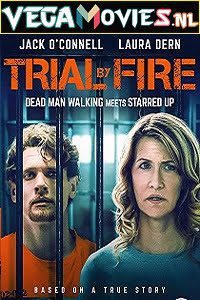Trial by Fire