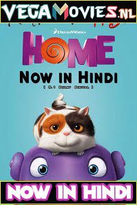 home 2015 HINDI DUBBED