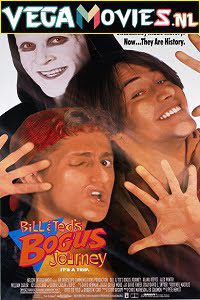 Bill Teds Bogus Journey