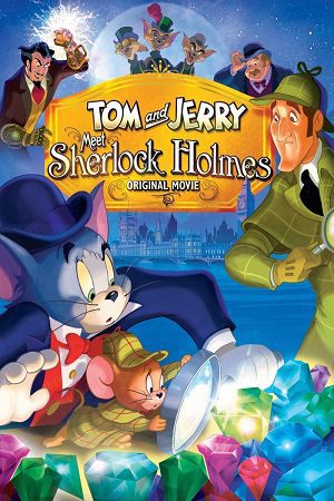 Tom & Jerry Meet Sherlock Holmes