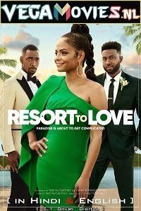 Resort to Love Hindi Dubbed 1080p 2.5GB
