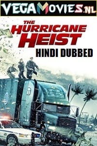 The Hurricane Heist 2018