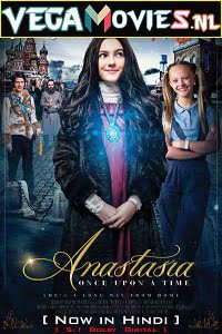 Anastasia 2019 Hindi Dubbed