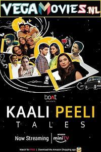 Kaali Peeli Tales 2021
