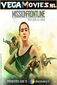 Mission Frontline with Sara Ali Khan