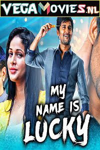 My Name Is Lucky Bhale Bhale Magadivoy
