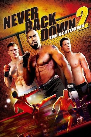 Never Back Down 2 Vegamovies poster