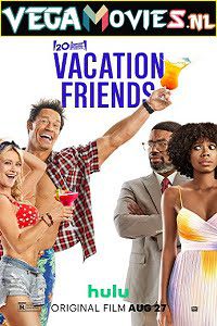 Vacation Friends 2021 poster