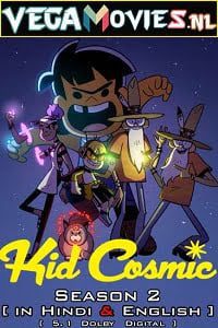 KID COSMIC Season 2 Hindi Dubbed