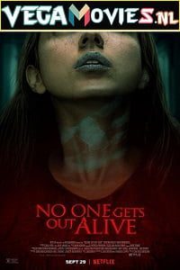 No One Gets Out Alive poster