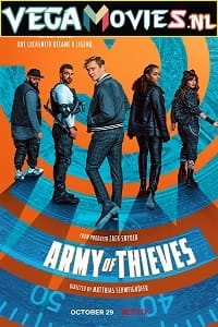 Army of Thieves 2021
