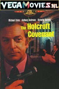 The Holcroft Covenant 1985