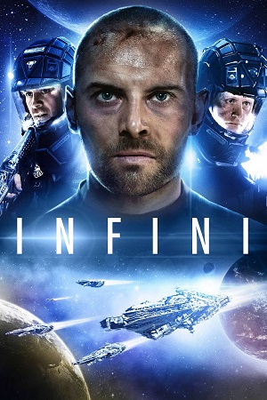 Download Infini (2015) Dual Audio {Hindi-English} BluRay 480p [380MB] | 720p [1.2GB] | 1080p [1.8GB]