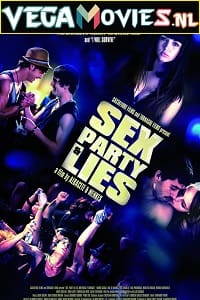 Sex Party Lies Poster